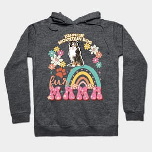 Bernese Mountain Dog Fur Mama, Bernese Mountain Dog For Dog Mom, Dog Mother, Dog Mama And Dog Owners Hoodie